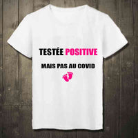 T-Shirt testée positive mais pas covid annonce grossesse - Myachetealy