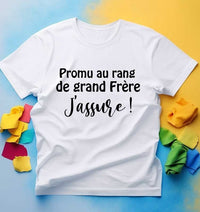 T-Shirt Promu au rang de grand frère j'assure annonce grossesse - Myachetealy