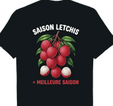T-shirt Saison Letchis Meilleure Saison fruits péi île de la Réunion 974