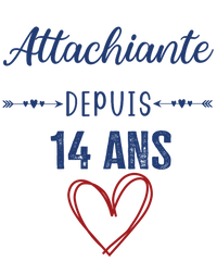 T-shirt cadeau anniversaire femme ado attachiante 14 ans