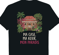 T-shirt Ma Case Ma Kour Mon Paradis case créole île de la Réunion 974