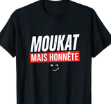 T-shirt Moukat Mais Honnête franc-parler créole île de la Réunion 974