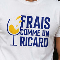 T-shirt homme apéro Ricard avec inscription humoristique Frais comme un Ricard verre, fond blanc