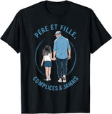 Cadeau Fêtes des pères et filles complices duo assortis T-Shirt