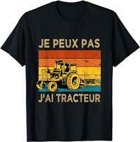 Je peux pas j'ai Tracteur Agriculteur Fermier T-Shirt homme - Myachetealy