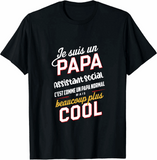T shirt Je Suis Un Papa Assistant Social C'est Comme Un Papa Normal mais beaucoup plus cool