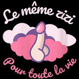 Le même zizi pour toute la vie Humour Futur Marié T-Shirt
