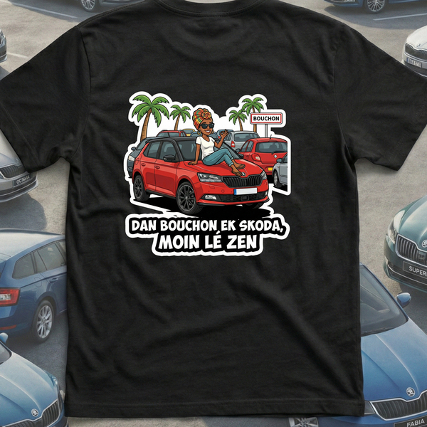 Dan bouchon ek Skoda, moin lé zen