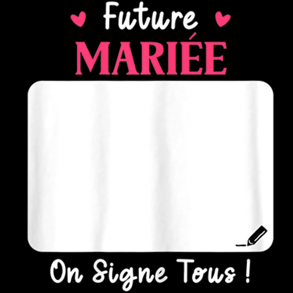 Femme Enterrement vie de jeune fille Future Mariée evjf à signer T-Shirt