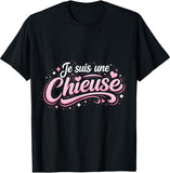💖 T-shirt Je Suis Une Chieuse – Humour Femme Sarcastique