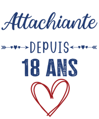 T-shirt cadeau anniversaire femme ado attachiante 18 ans