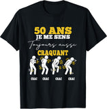 🎉 T-shirt 50 Ans Toujours Aussi Craquant – Design Humour Anniversaire 50e