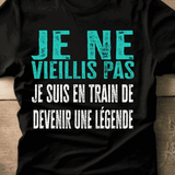 Je ne vieillis pas, je suis en train de devenir une légende T-Shirt homme Anniversaire - Myachetealy