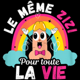 Le même zizi pour toute la vie T shirt EVJF Enterrement vie T-Shirt