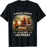 🐔 Si Vous Me Cherchez Je Suis Avec Les Poules – Design Humour Ferme
