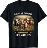 🐄 Si Vous Me Cherchez Je Suis Avec Les Vaches – Design Humour Ferme