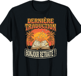 T-shirt traducteur cadeau retraite coupe homme noir