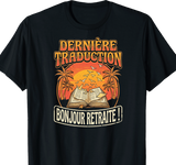 T-shirt traducteur cadeau retraite coupe homme noir