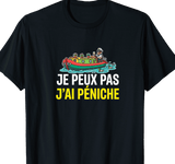 T-shirt noir homme femme Je Peux Pas J'ai Péniche – L'Excuse des Capitaines d'Eau Douce