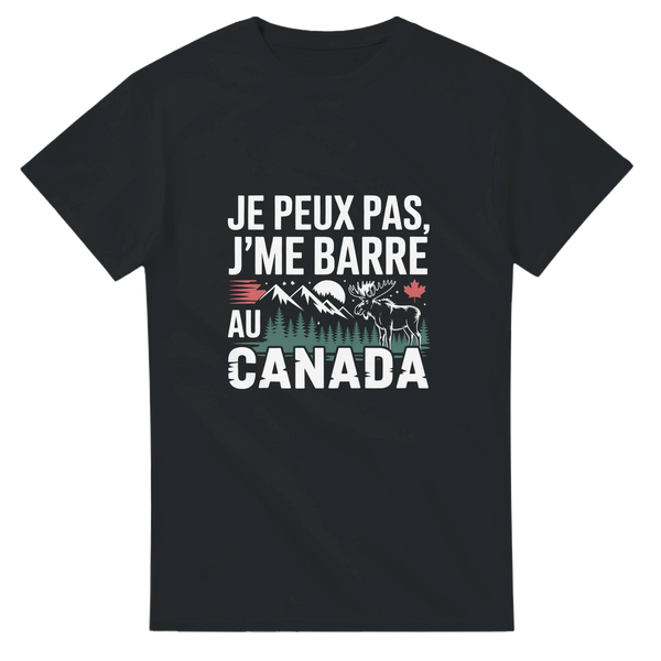 
T-shirt Je Peux Pas, J’me Barre Au Canada – L’appel du Grand Nord 🍁