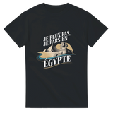 T-shirt Je Peux Pas, Je Pars en Égypte – Explorez les mystères de l’Égypte 🇪🇬