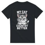 T-shirt "My Cat Could Run The Country Better" – Funny Cat Lover Gift, Political Humor Tee