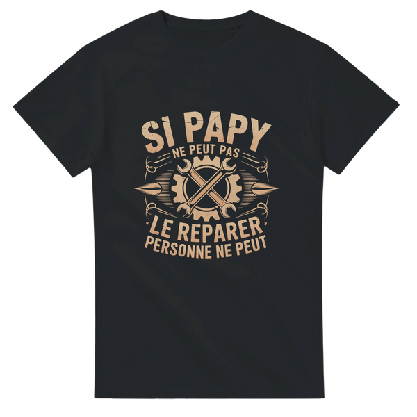 T-shirt SI PAPY NE PEUT PAS LE RÉPARER – Cadeau Idéal pour un Grand-Père Bricoleur 🛠️