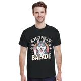 T-shirt unisexe J'peux pas j'ai balade - Humour Drôle - Cadeau Fun et Original - Phrase Amusante