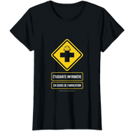 T-shirt noir étudiante infirmière en cours de fabrication cadeau IFSI