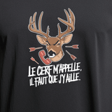 Tee shirt le cerf m'appelle il faut que j'y aille chasseur