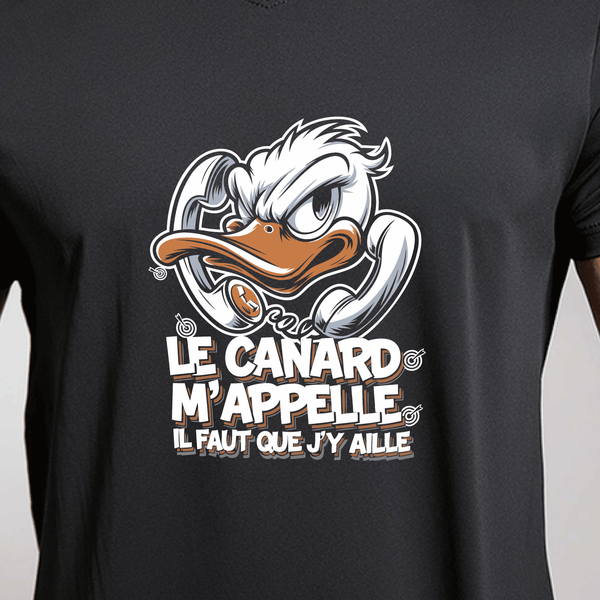 Tee shirt le canard m'appelle il faut que j'y aille chasseur