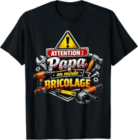 🔧 T-shirt Attention Papa en Mode Bricolage – Humour Bricolo