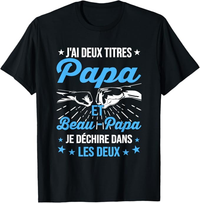 👊 T-shirt J'ai Deux Titres Papa et Beau-Papa – Je Déchire dans les Deux