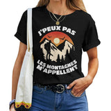 T-shirt noir je peux pas les montagnes m'appellent humour randonneur homme femme