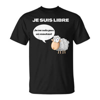 T-shirt noir je suis libre pas un mouton humour esprit libre
