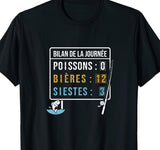T-shirt noir humour pêche scoreboard bilan de la journée poissons 0 bières 12 siestes 3 – cadeau pêcheur apéro