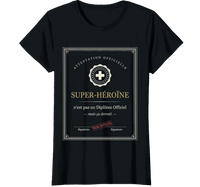 T-shirt noir infirmière super héroïne diplôme officiel - cadeau retraite