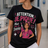 T-shirt noir infirmière attention je pique mais avec le sourire humour cadeau