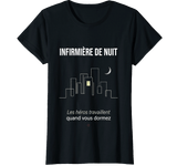 T-shirt noir Infirmière de Nuit les héros travaillent - cadeau infirmière nuit
