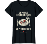 T-shirt noir infirmière je mange les problèmes au petit déjeuner humour