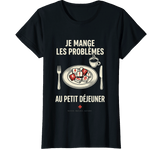T-shirt noir infirmière je mange les problèmes au petit déjeuner humour