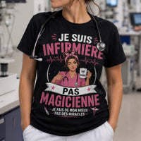 T-shirt noir infirmière pas magicienne je fais de mon mieux pas des miracles