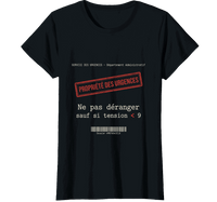 T-shirt noir infirmière urgences tension médical humour soignante