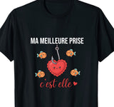 T-shirt noir humour pêcheur ma meilleure prise c'est elle cœur au bout de l'hameçon poissons jaloux – cadeau couple