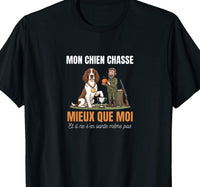 T-shirt noir humour mon chien chasse mieux que moi épagneul médaille d'or maître qui applaudit – cadeau chasse