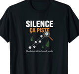 T-shirt noir humour chasse silence ça piste empreintes de sanglier et loupe – cadeau chasseur traqueur