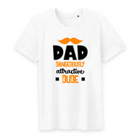 T shirt Dad dangerously attractive dube - Myachetealy
