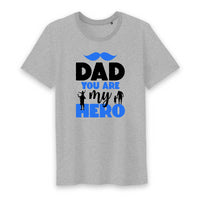 T shirt dad you are my hero - Myachetealy