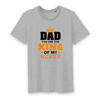 T shirt dad tou are the king of my heart - Myachetealy