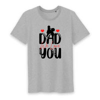T shirt dad we love you - Myachetealy